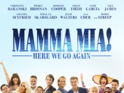MAMMA MIA ! – HERE WE GO AGAIN