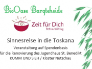 Sinnesreise in die Toskana – für einen guten Zweck