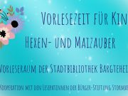 Vorlesezeit für Kinder geht in die nächste Runde