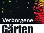 Verborgene Gärten