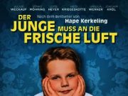 „DER JUNGE MUSS AN DIE FRISCHE LUFT“