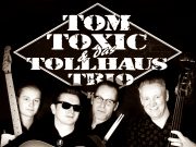 Tom Toxic und das Tollhaus Trio Rock&Roll am Freitag im Teufels