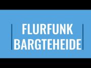 Flurfunk Bargteheide: Das Neueste aus dem Rathaus 11.06.21