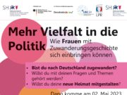 Mehr Vielfalt in die Politik – wie sich Frauen mit Zuwanderungsgeschichte einbringen kön- nen