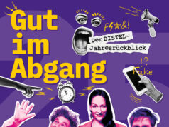 Gastspiel des Berliner Kabarett Theater DISTEL: Gut im Abgang! Der Jahresrück-blick 2025