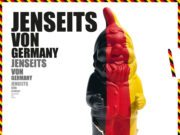 Gastspiel des Berliner Kabarett Theater DISTEL: Jenseits von Germany am 17. April 2026 um 20 Uhr