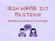 Körpernormen, Diätkultur und Aktivismus